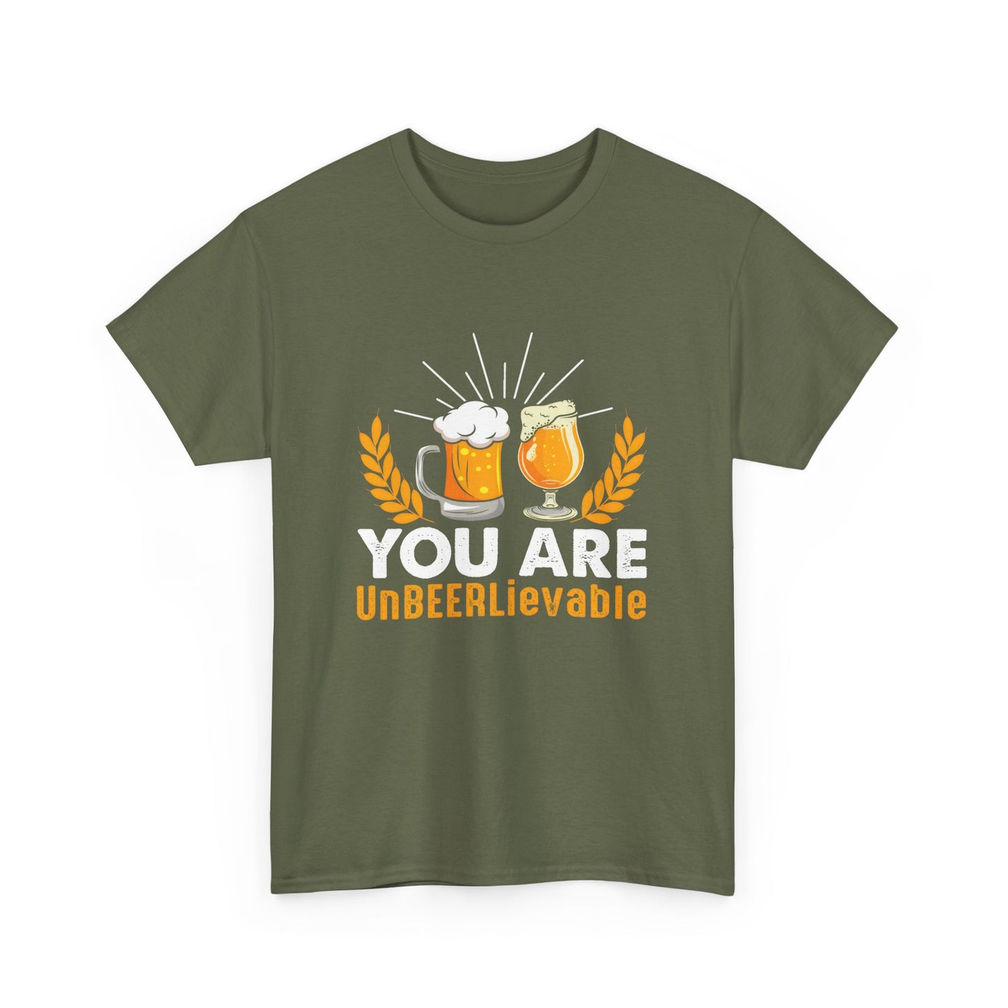Funny Beer Slogan Tee, You Are UnBEERLievable