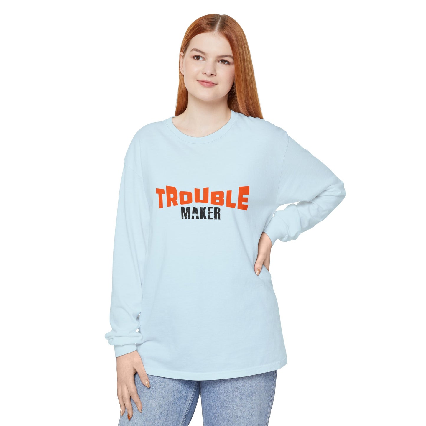 Trouble Maker Long Sleeve T-Shirt - Fun & Casual Unisex Wear