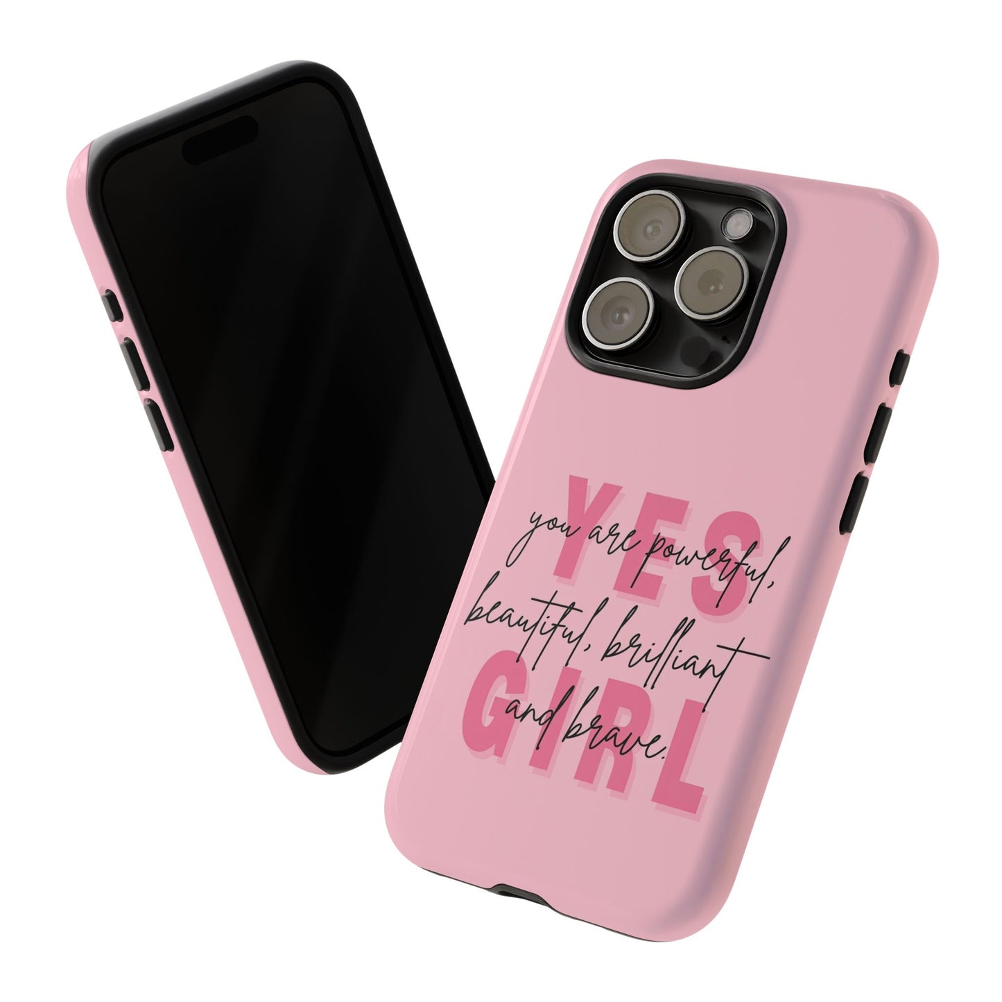 Empowering Case – Yes Girl Motivational Pink Protective Cover