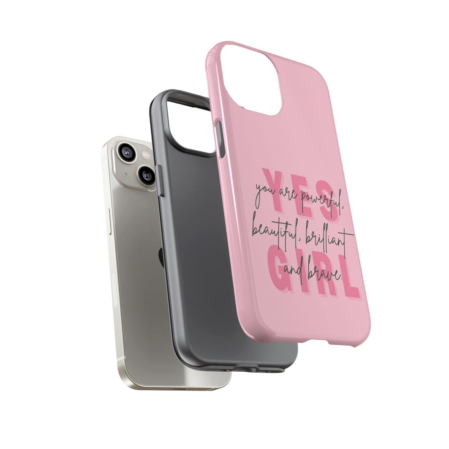 Empowering Case – Yes Girl Motivational Pink Protective Cover