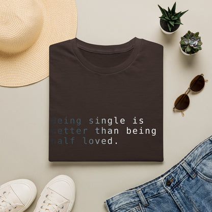 Being Single Unisex Softstyle T-Shirt