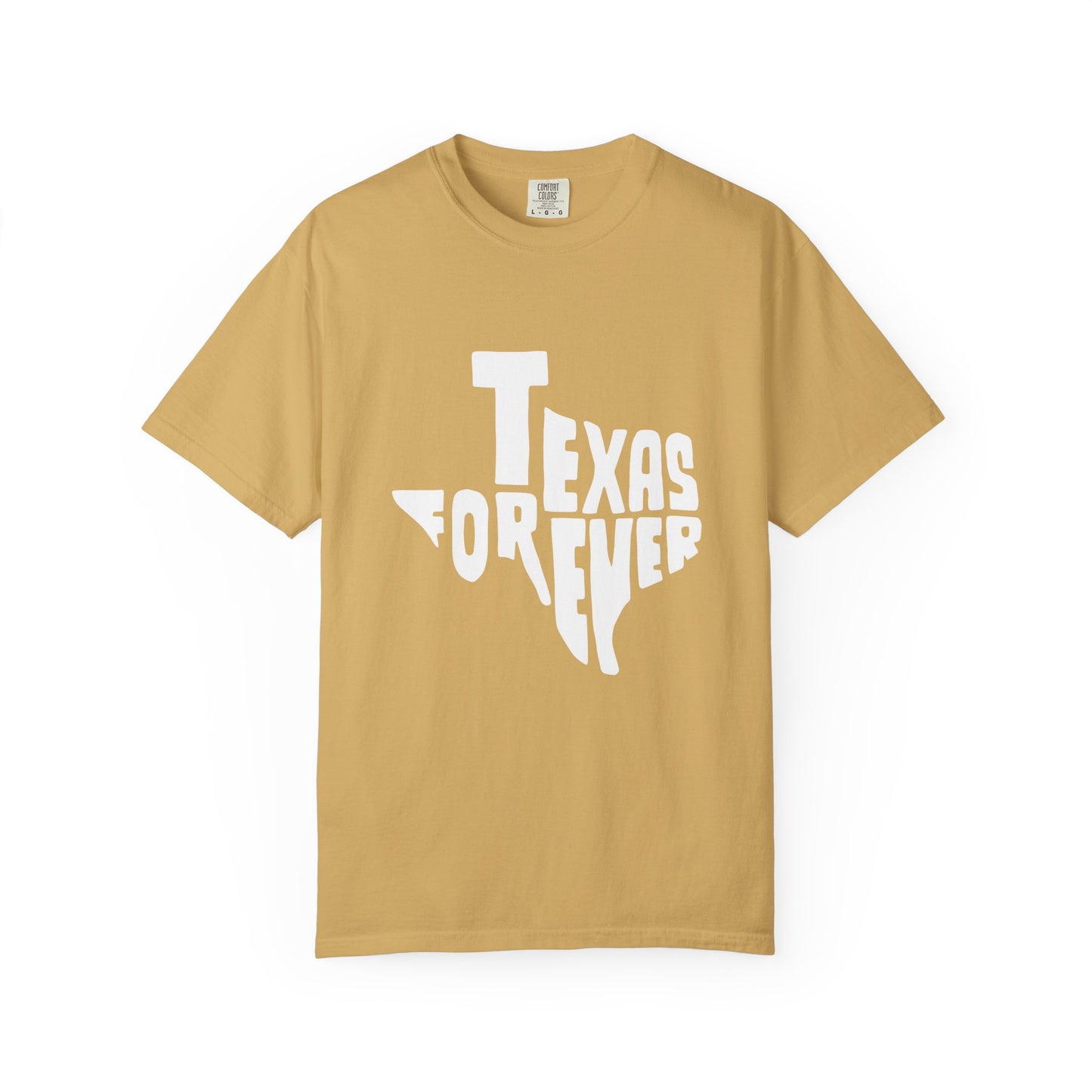 Texas Forever Garment-Dyed Unisex T-Shirt – Casual Comfort for Proud Texans