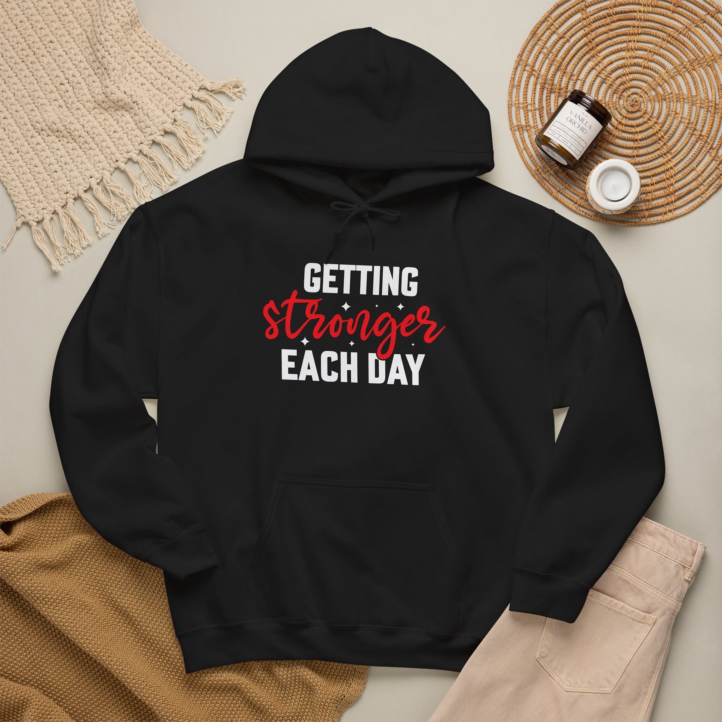 Getting Stronger Each Day Hoodie, Unisex Motivational Sweatshirt