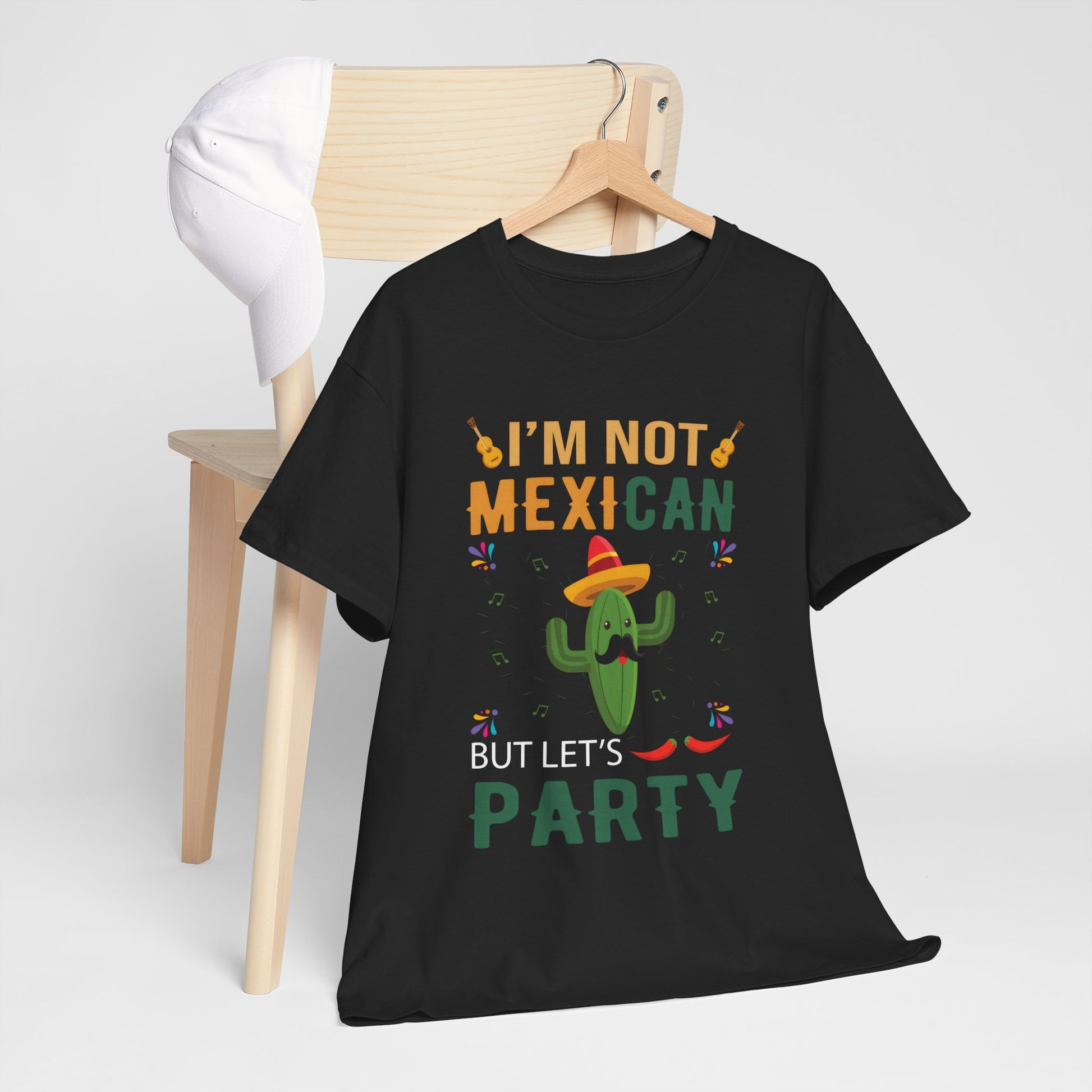 Funny Unisex Heavy Cotton Tee - "I'm Not Mexican But Let's Party"
