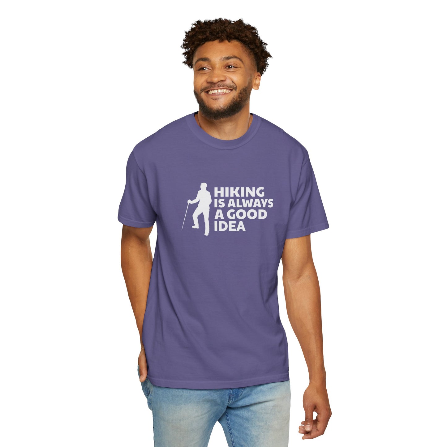 Hiking Is Always A Good Idea Unisex T-shirt