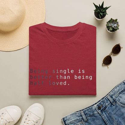 Being Single Unisex Softstyle T-Shirt