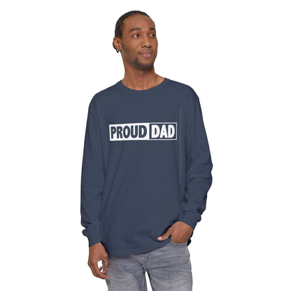 Proud Dad Long Sleeve T-Shirt