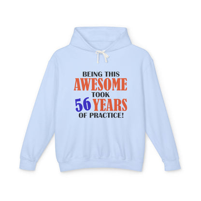 Custom Birthday Hoodie - "Being This Awesome Take ..."