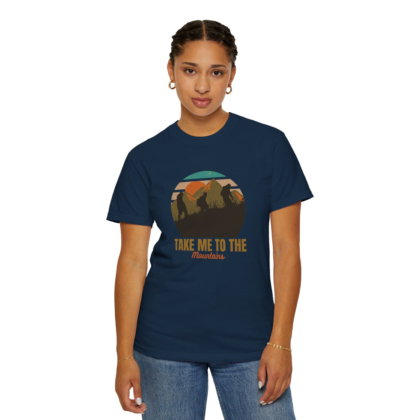 Take Me To The Mountains Unisex Garment-Dyed T-shirt