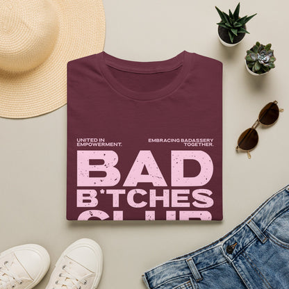Bad B*tches Club Unisex T-Shirt