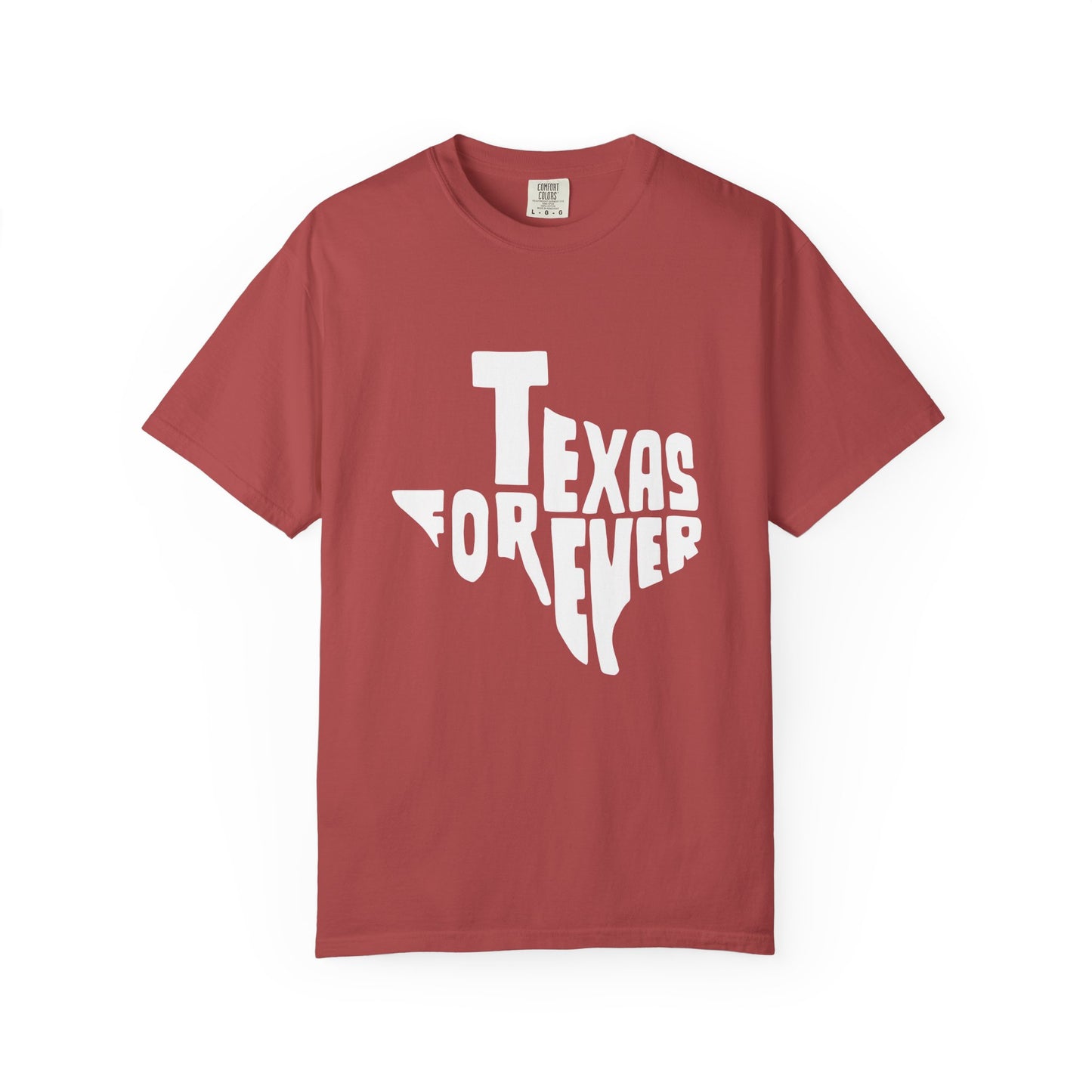 Texas Forever Garment-Dyed Unisex T-Shirt – Casual Comfort for Proud Texans