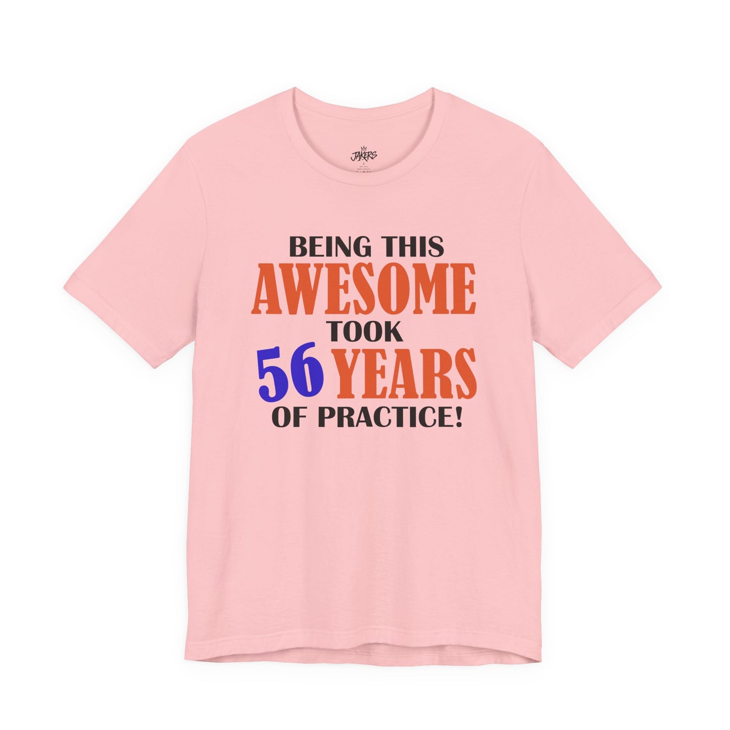 Being This Awesome Birthday Tee — Custom Celebration Shirt