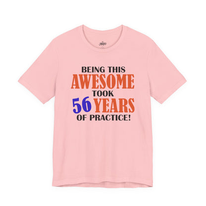 Being This Awesome Birthday Tee — Custom Celebration Shirt