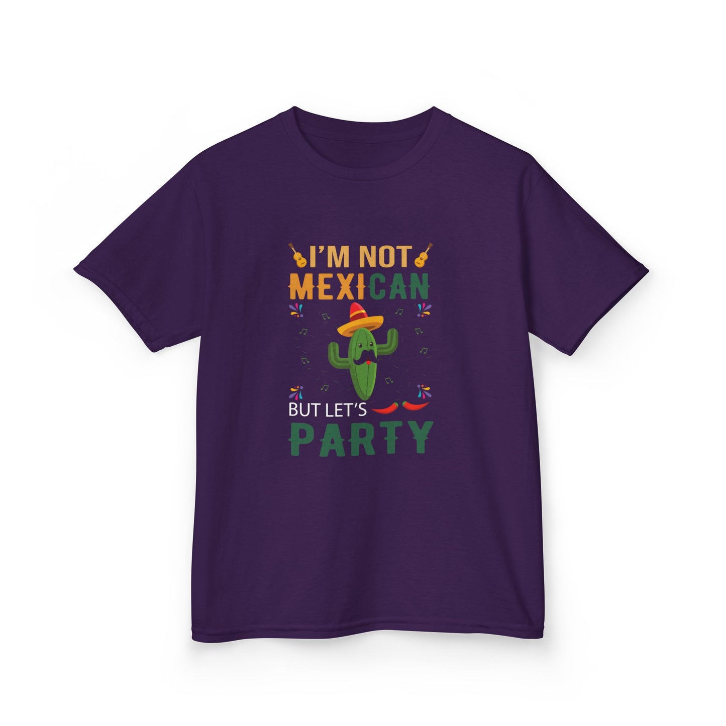 Kids Party Tee - I'm Not Mexican But Let's Party T-Shirt