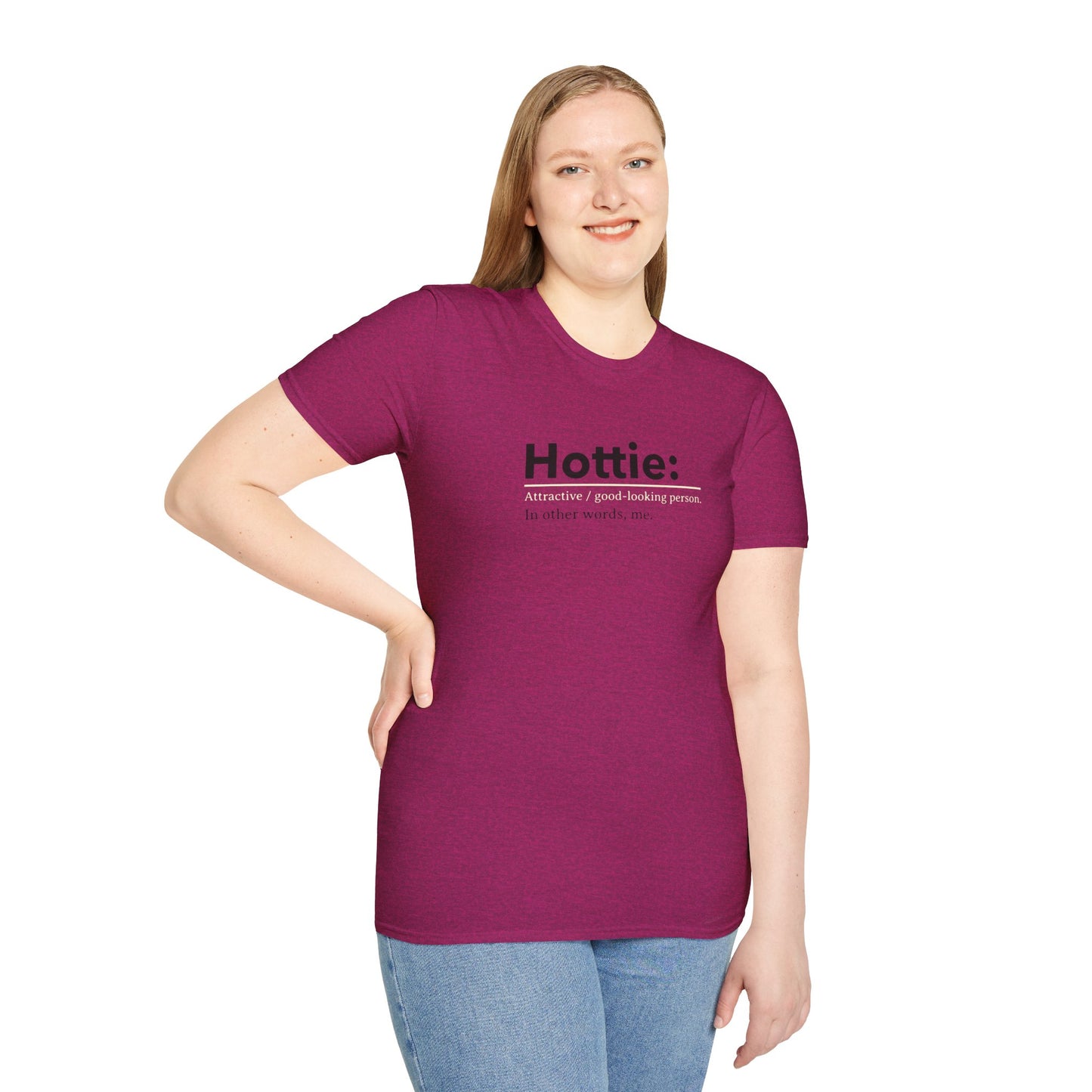 Hottie Unisex Soft style T-Shirt