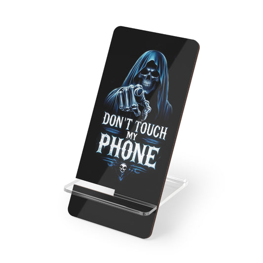 Gothic Phone Stand, Don't Touch My Phone Display Holder