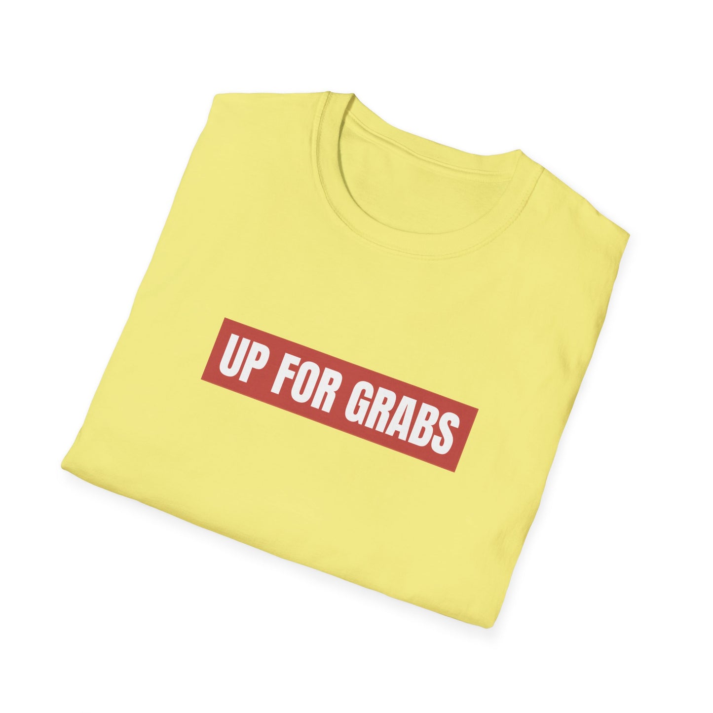 Up For Grabs Unisex Softstyle T-Shirt