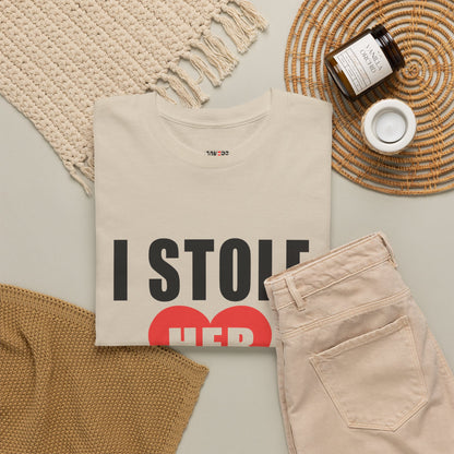 I Stole Her Heart,  Romantic Valentine Tee for Couples, A Part