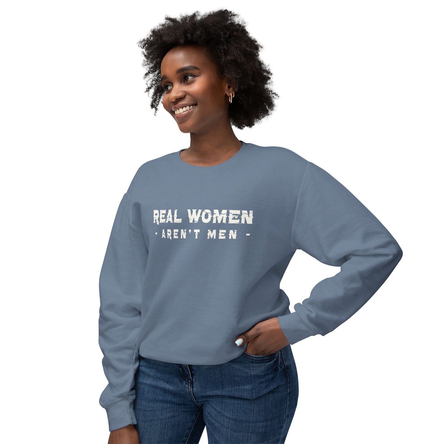 Real Women Sweatshirt