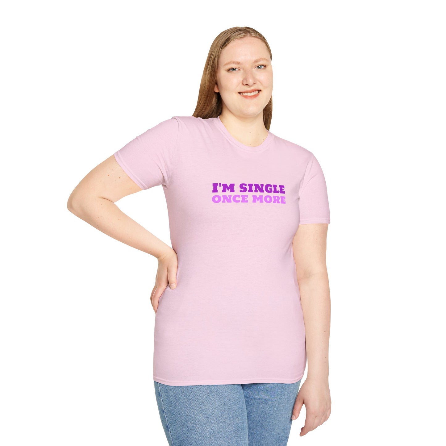 I'm Single Once More Unisex Softstyle T-Shirt