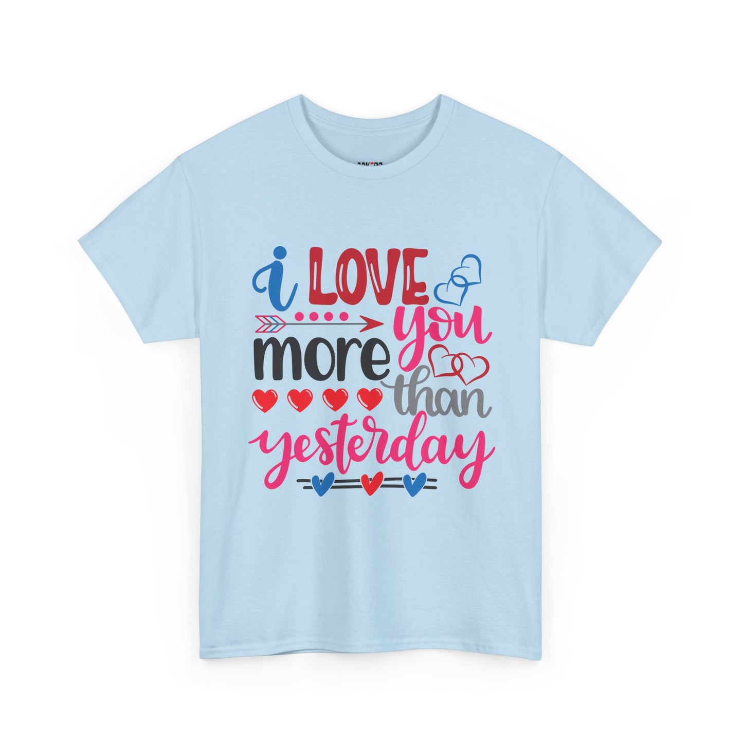 I Love You More Than  Tee, Anniversary Gift Shirt