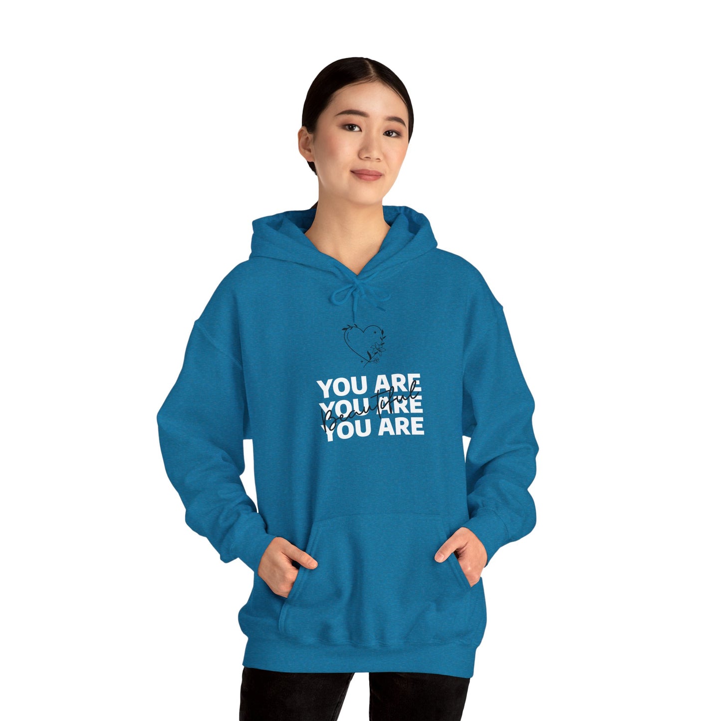 You Are Beautiful Unisex Heavy Blend™ Hooded Sweatshirt