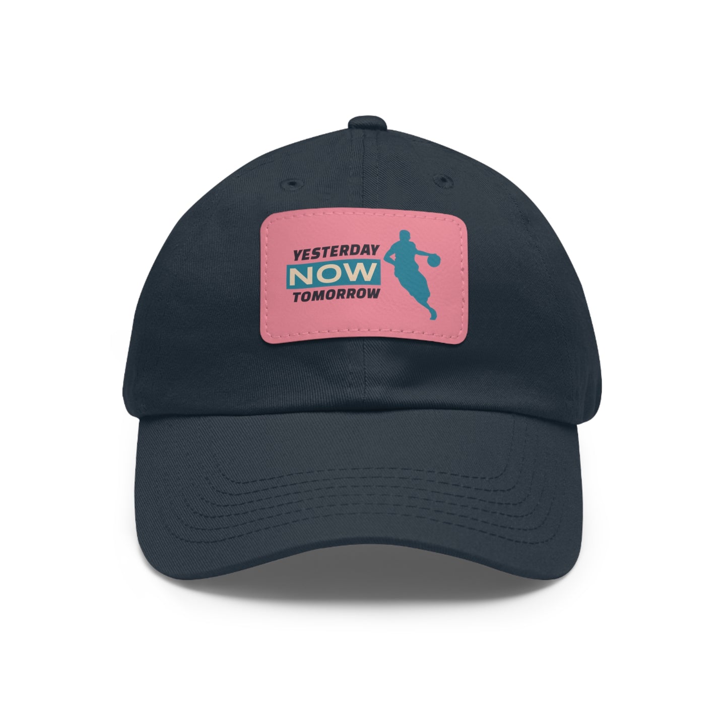 Yesterday Now Tomorrow Dad Hat with Leather Patch (Rectangle)