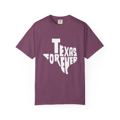 Texas Forever Garment-Dyed Unisex T-Shirt – Casual Comfort for Proud Texans