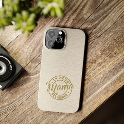 La Mejor Mama del Mundo Slim Cases
