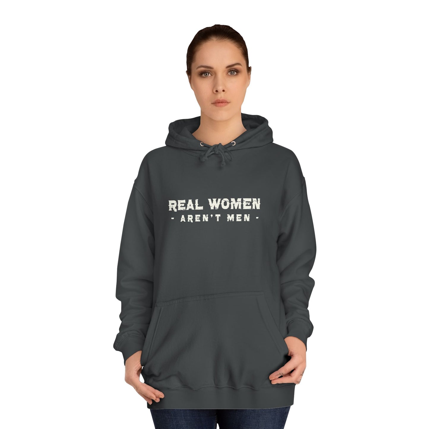 Real Women Unisex College Hoodie 80% cotton 20% polyester