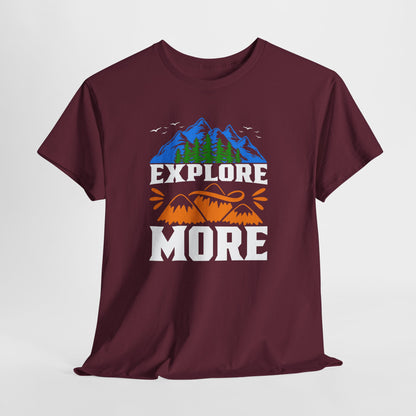 Explore More Adventure Tee - Unisex Heavy Cotton T-Shirt