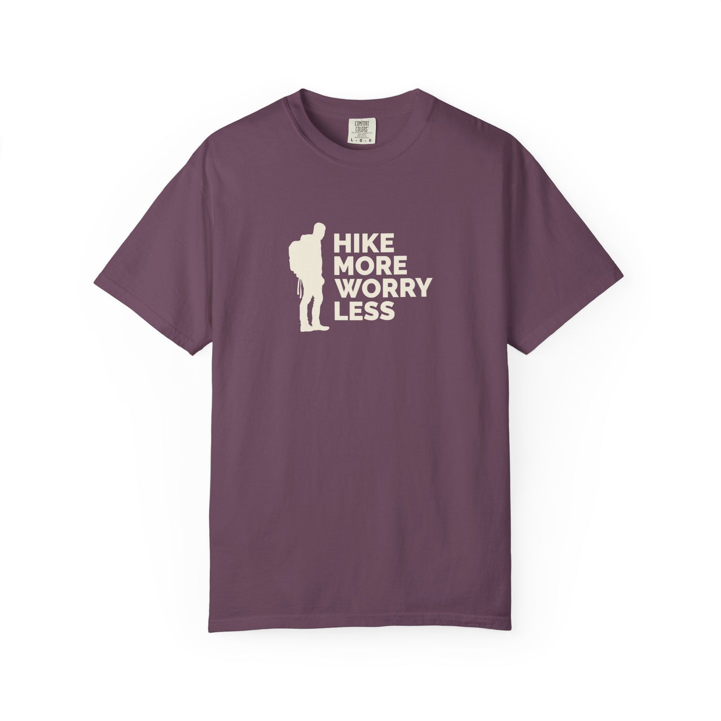 Hike More Worry Less Unisex T-shirt