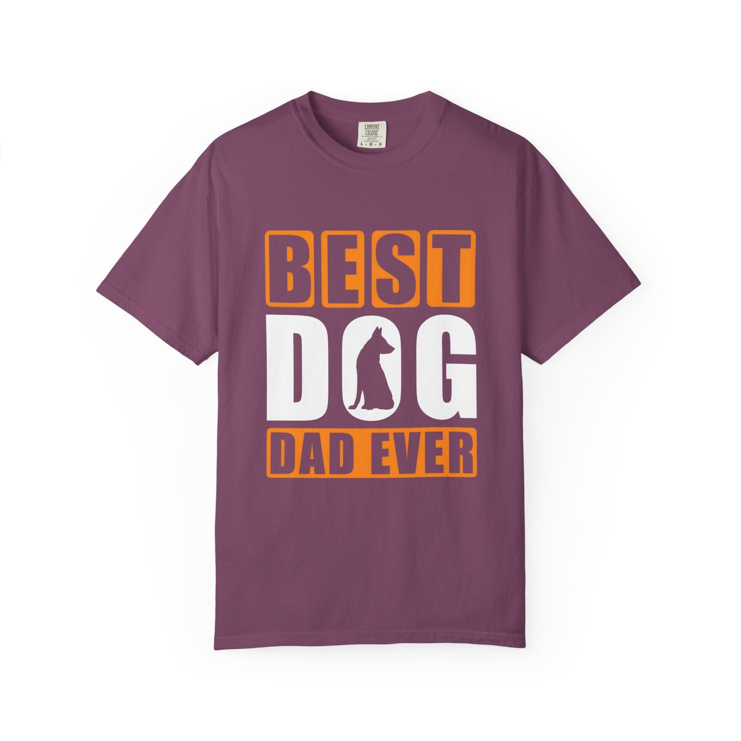 Best Dog Dad Ever Unisex Garment-Dyed T-shirt