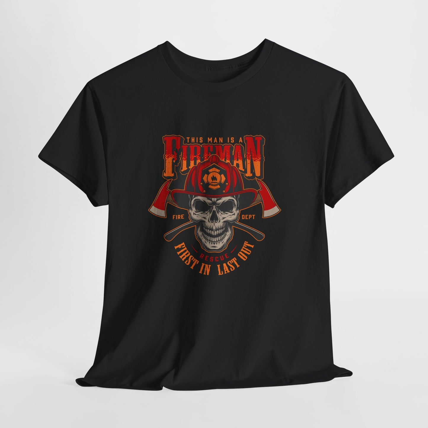 Fireman T-shirt, First In Last Out Tee