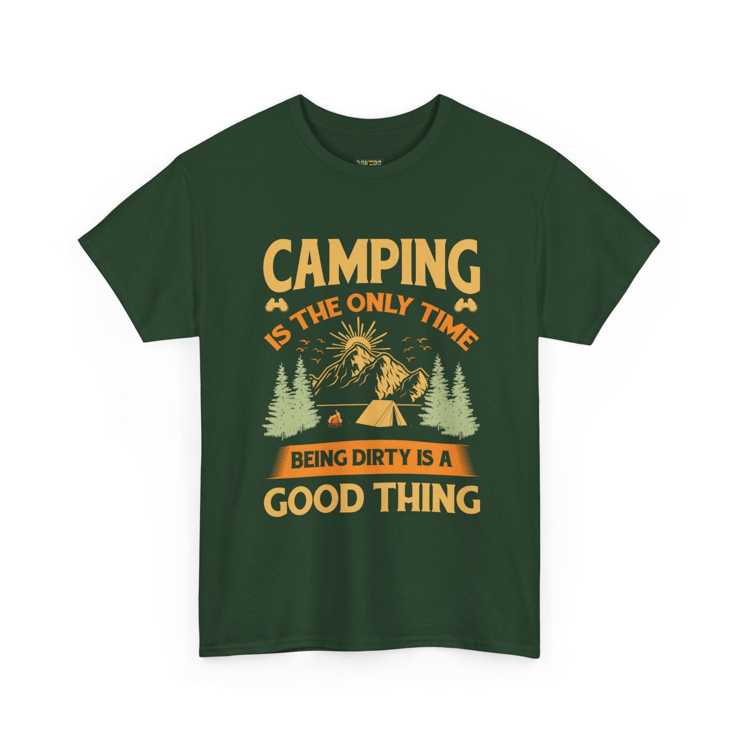 Camping Vibes Unisex Heavy Cotton Tee - "Being Dirty is a Good Thing"