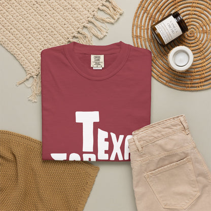 Texas Forever Garment-Dyed Unisex T-Shirt – Casual Comfort for Proud Texans