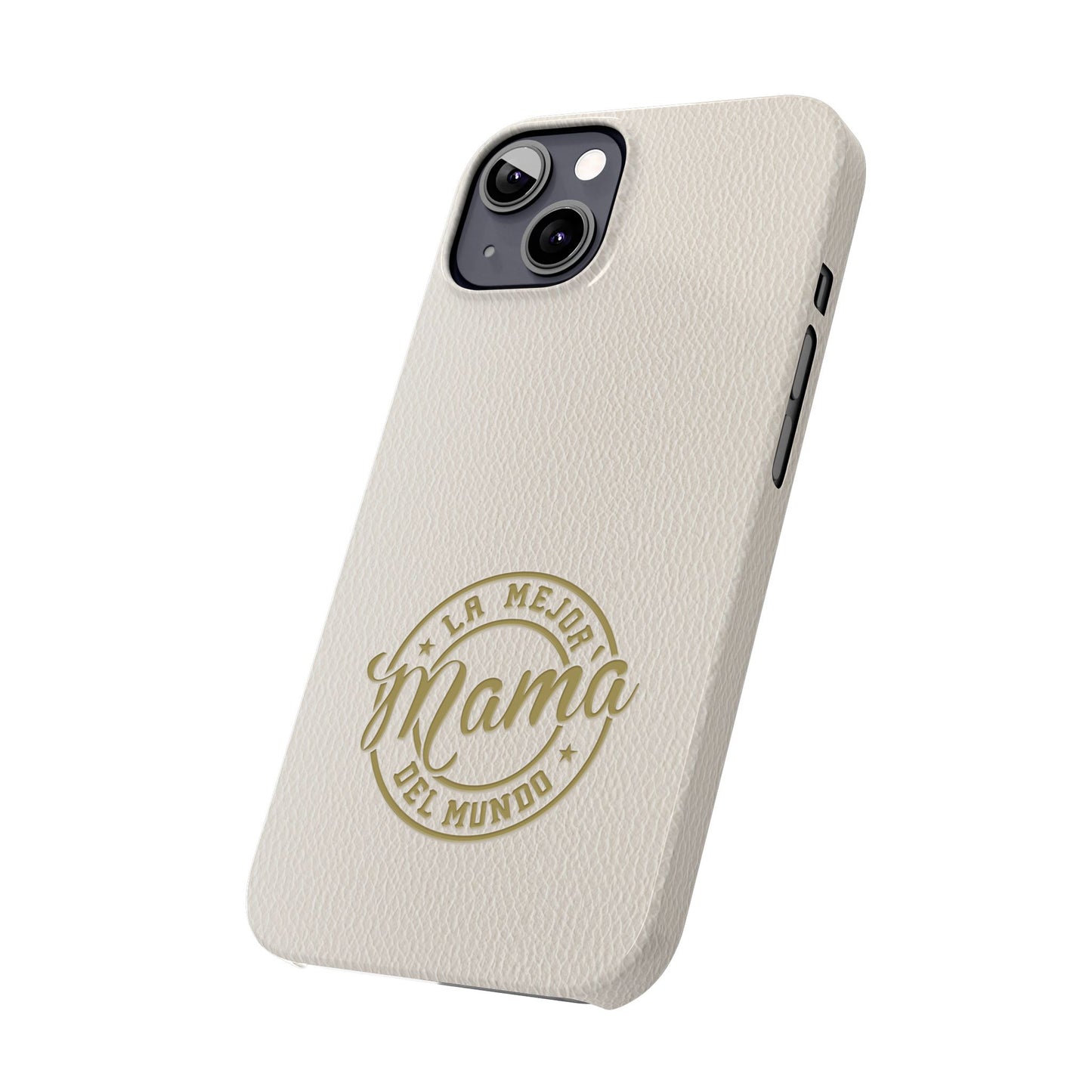 La Mejor Mama del Mundo Slim Cases