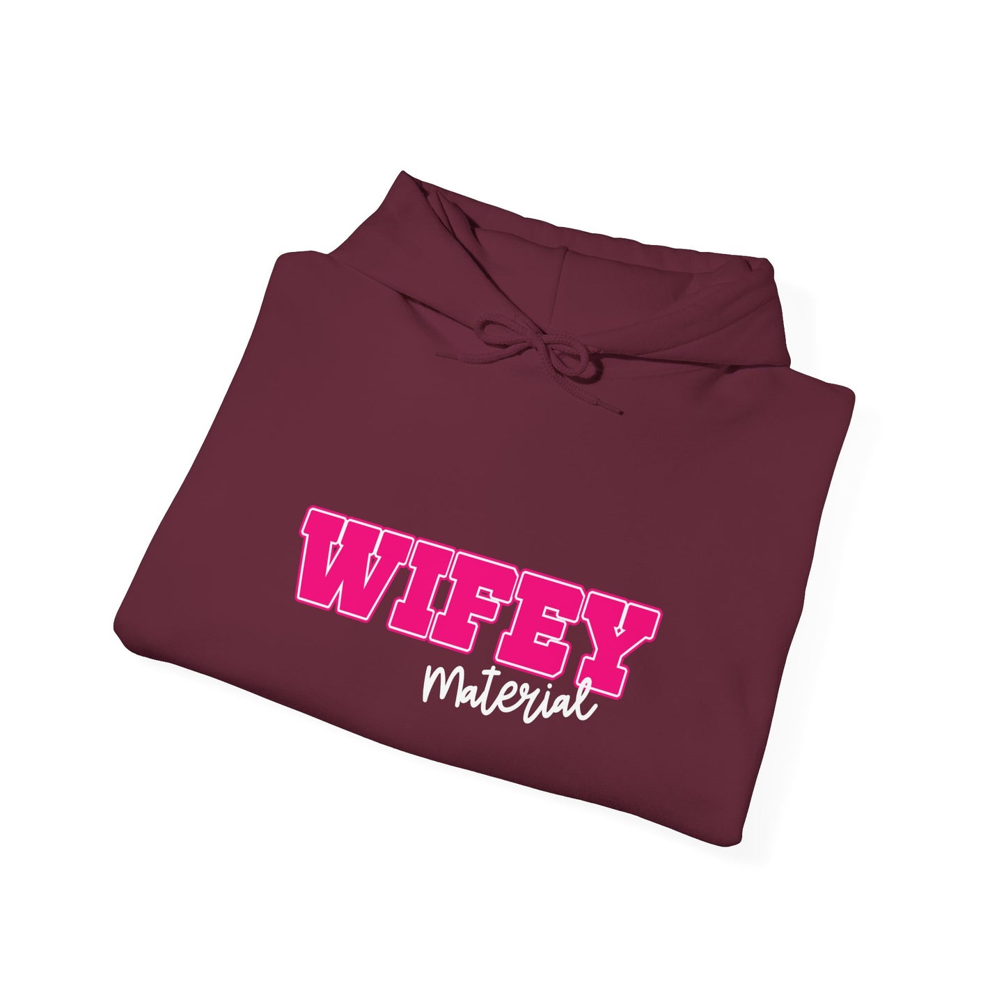 Wifey Material Hooded Sweatshirt