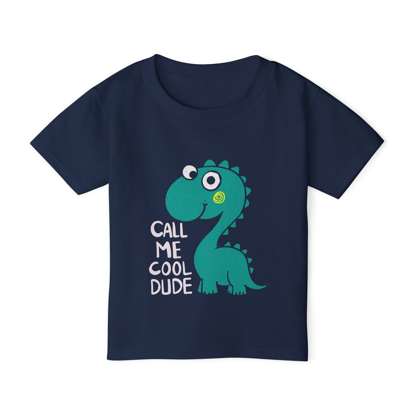 Cool Dude Toddler T-Shirt - "Call Me Cool Dude"
