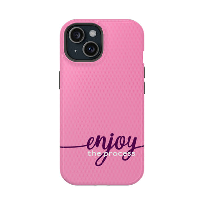 Enjoy the Process Magnetic Case - Motivational Pink Phone Cover for Women