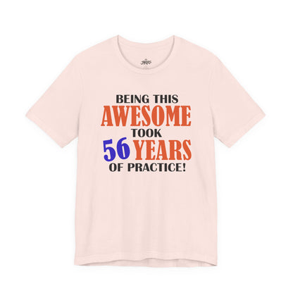 Being This Awesome Birthday Tee — Custom Celebration Shirt