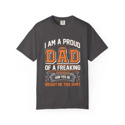 Proud Dad of a son T-Shirt - Garment-Dyed Tee for Father's Day