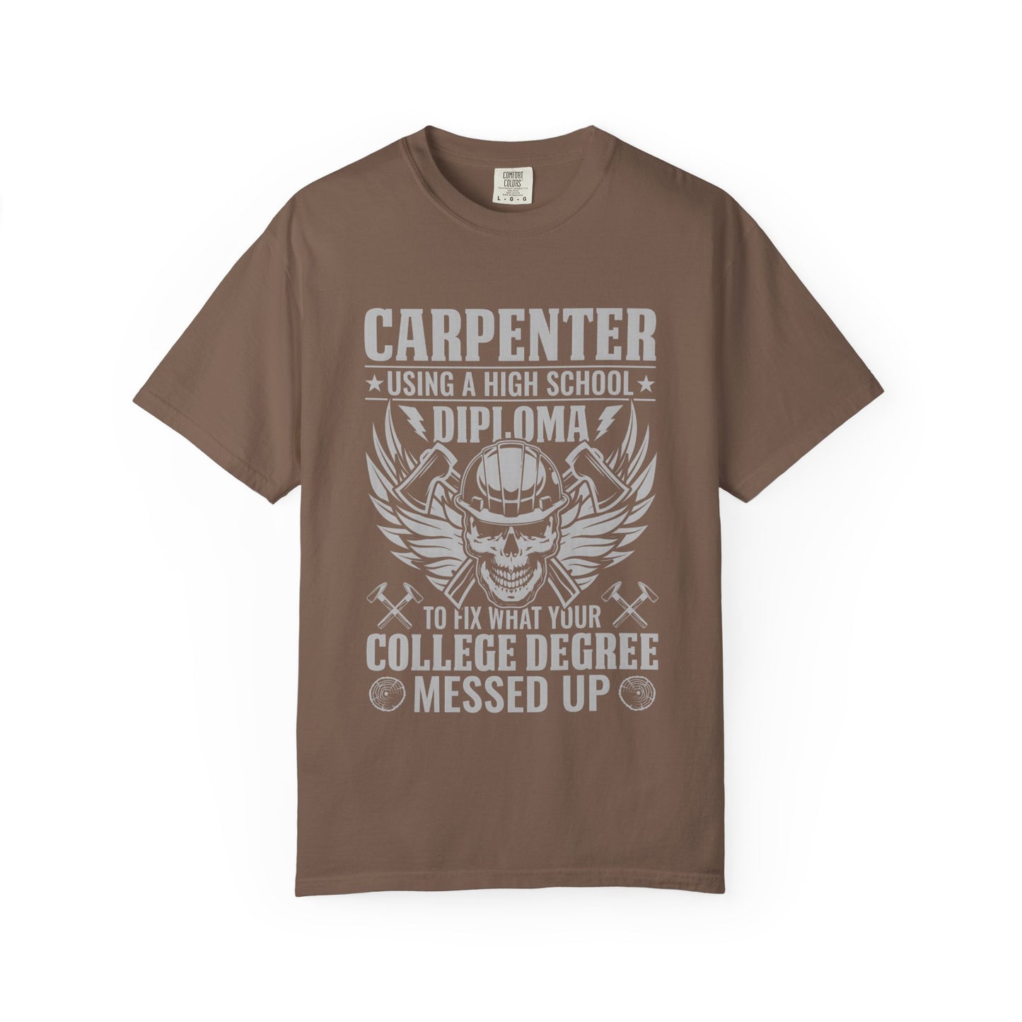 Carpenter T-Shirt - Unisex Garment-Dyed Tee for Skilled Trades