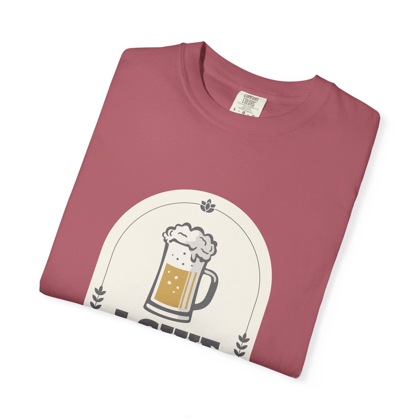 I Give In To Beer Pressure T-shirt