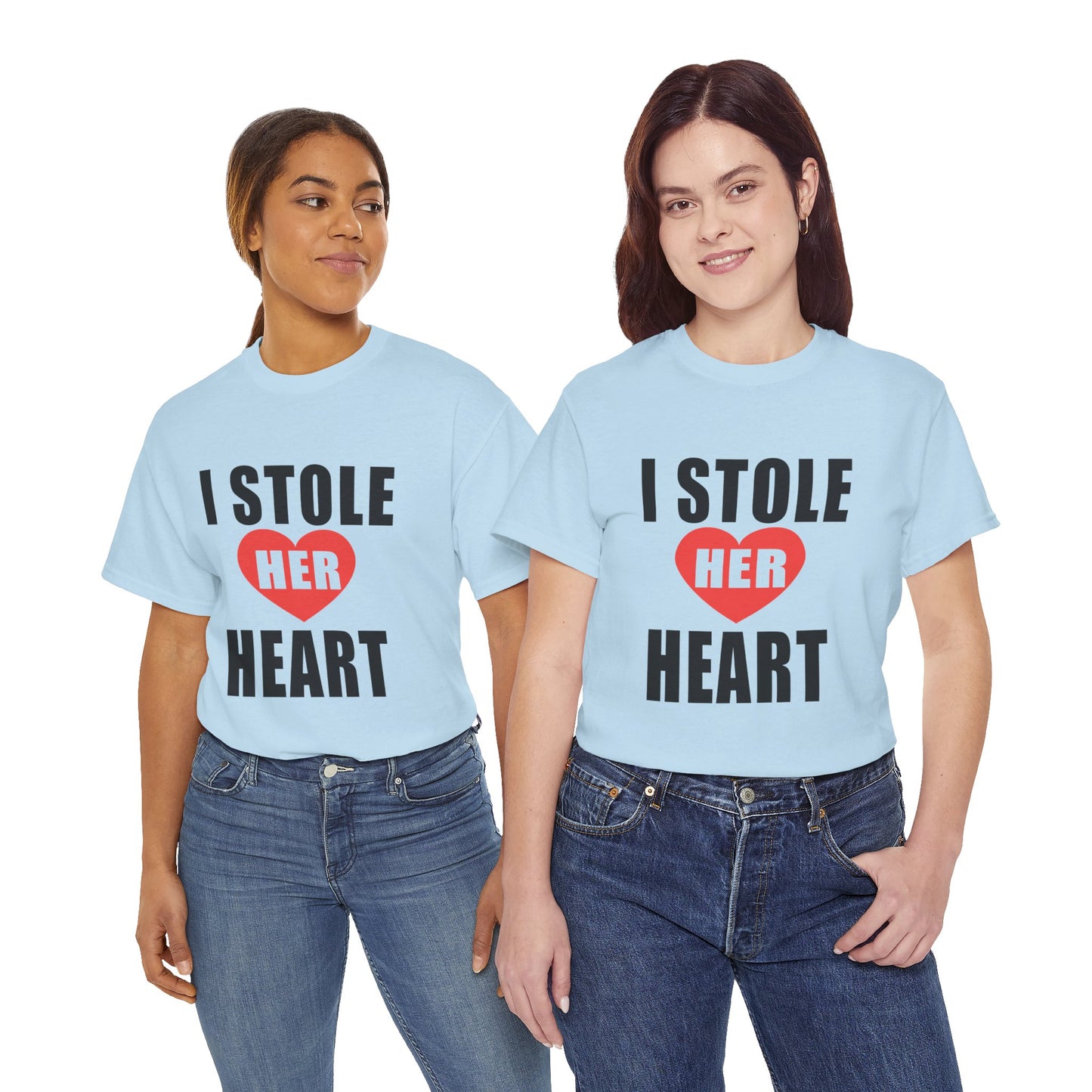I Stole Her Heart,  Romantic Valentine Tee for Couples, A Part