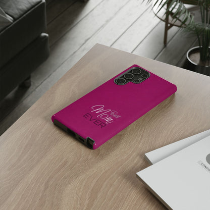 Best Mom Ever Impact-Resistant Case