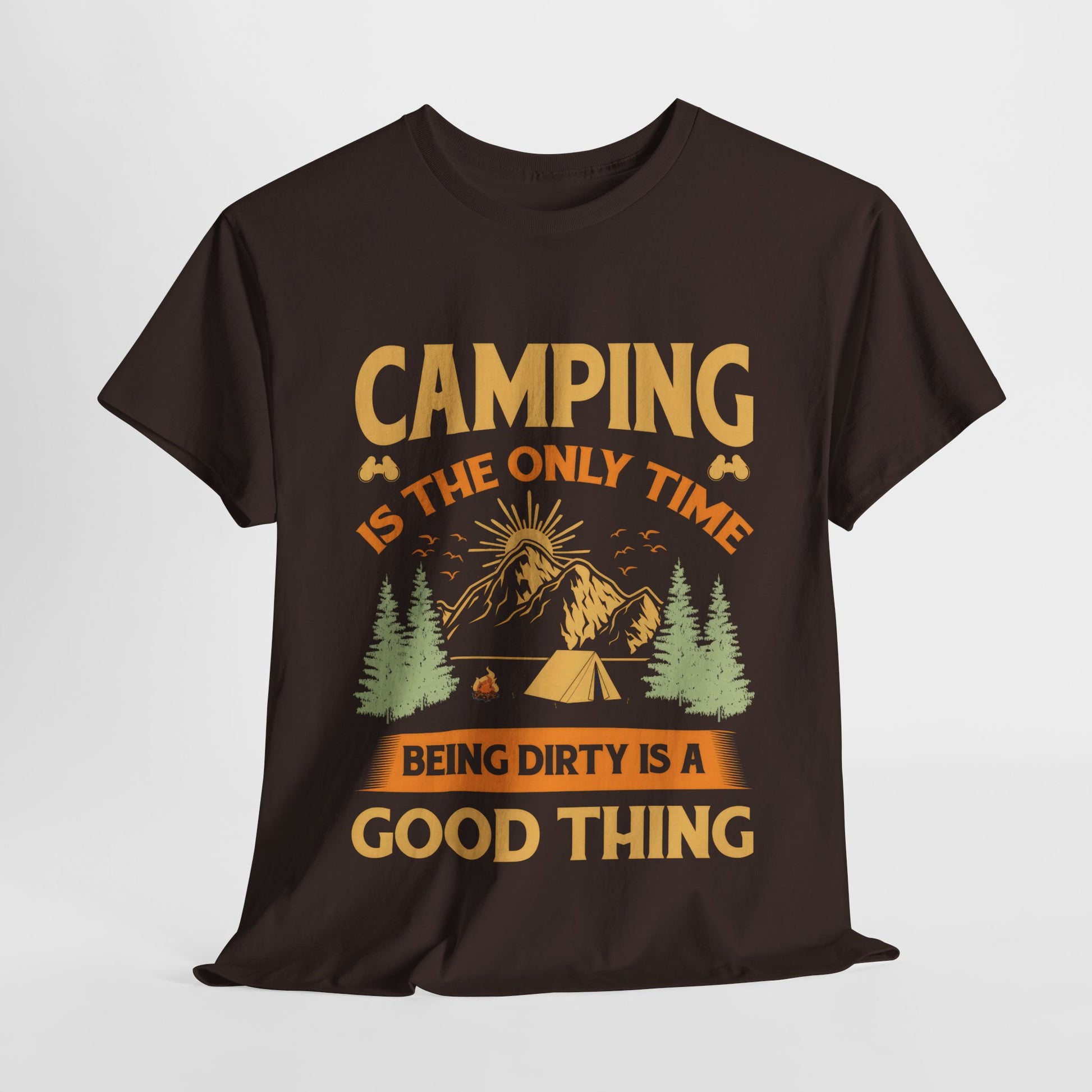 Camping Vibes Unisex Heavy Cotton Tee - "Being Dirty is a Good Thing"