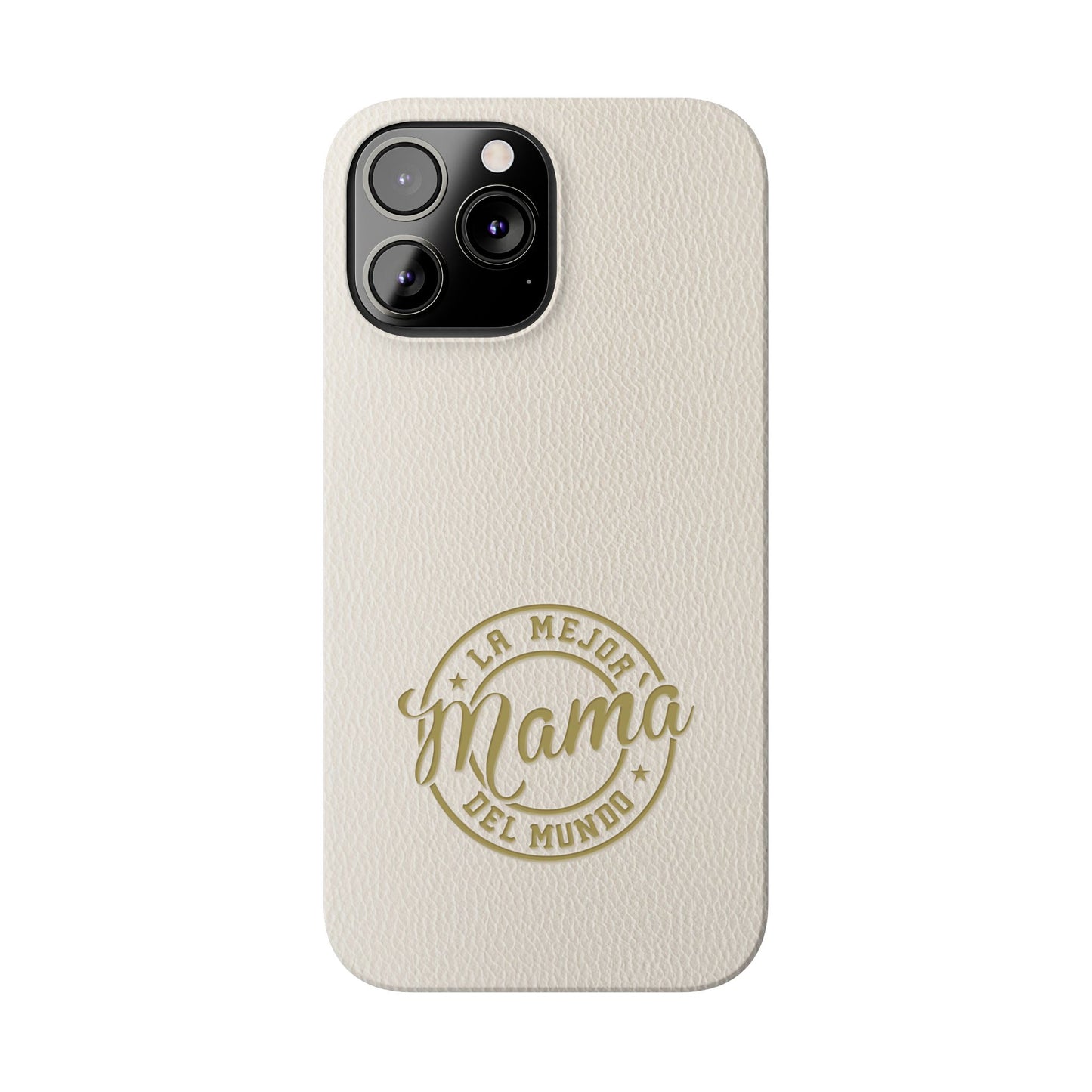 La Mejor Mama del Mundo Slim Cases