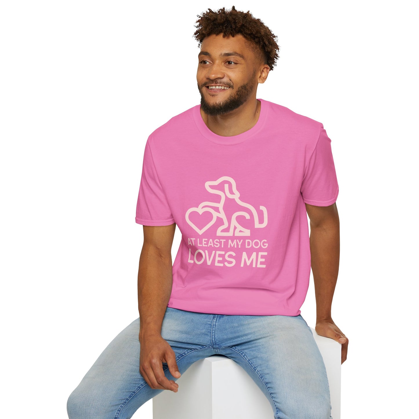 Dog Lover Unisex T-Shirt - At Least My Dog Loves Me