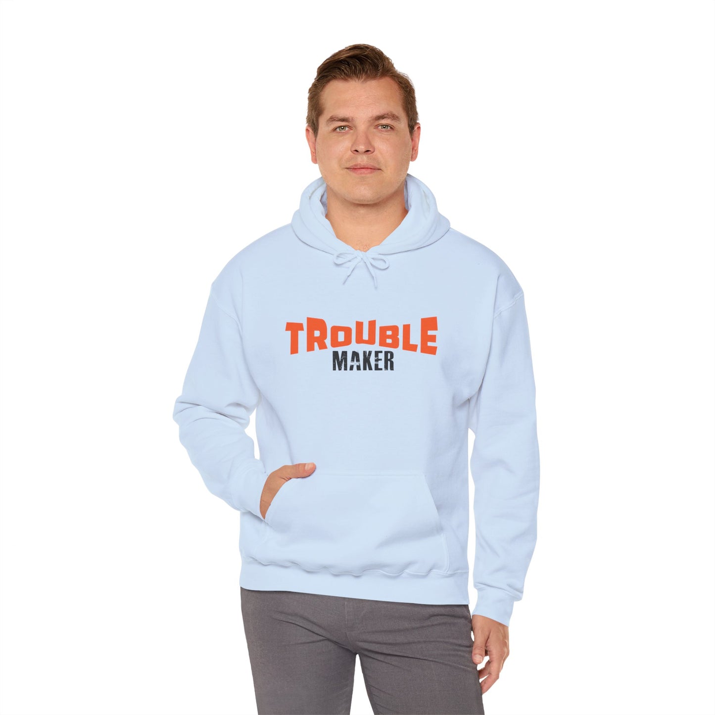Trouble Maker Hoodiea, Funny Gift for Friends
